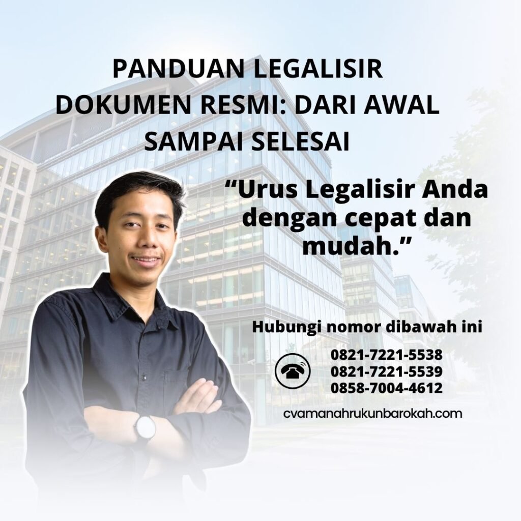 Panduan legalisir dokumen resmi dari awal sampai selesai