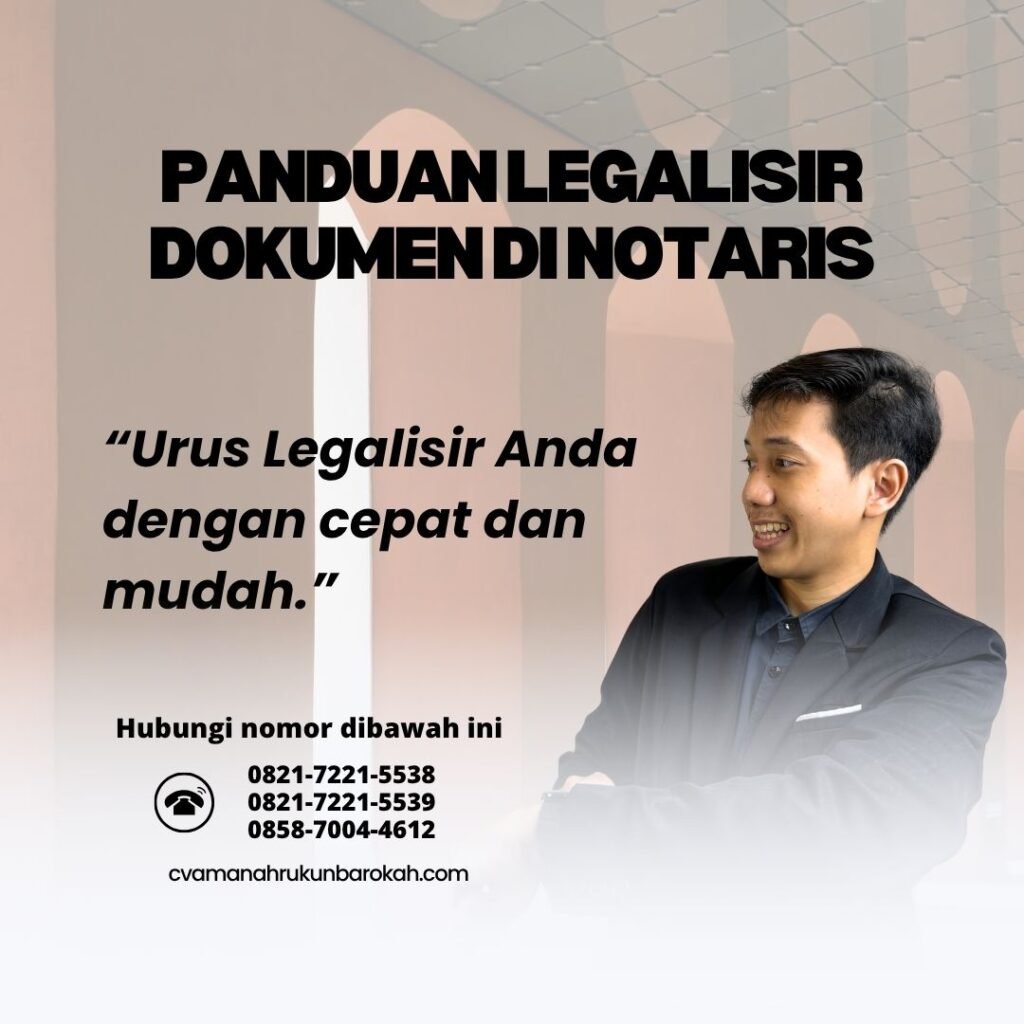 Panduan legalisir dokumen di notaris (1)