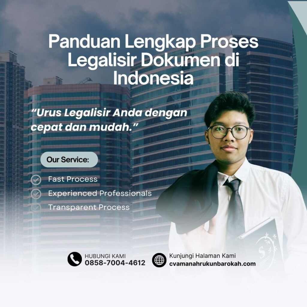 Panduan lengkap proses legalisir dokumen di indonesia