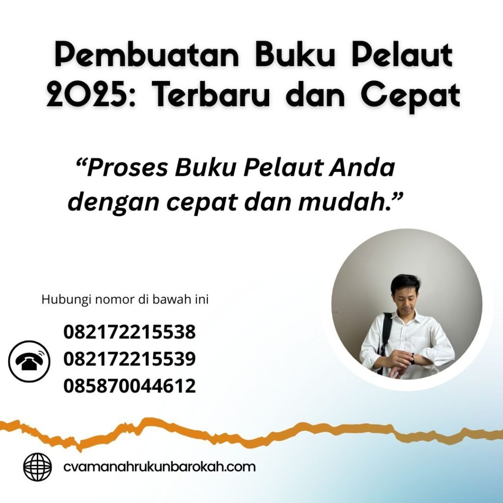 Pembuatan Buku Pelaut 2025 Terbaru dan Cepat (1) Pembuatan buku pelaut 2025 terbaru dan cepat (1)