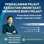 Pengalaman pelaut kesulitan umum saat mengurus buku pelaut