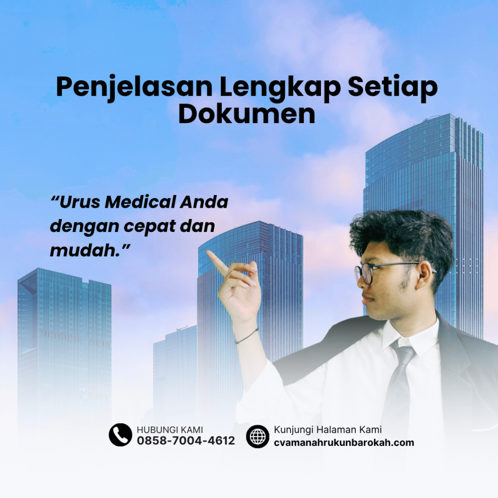 Penjelasan Lengkap Setiap Dokumen Penjelasan lengkap setiap dokumen