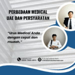 Perbedaan medical uae dan persyaratan