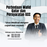 Perbedaan wafid qatar dan persyaratan gcc
