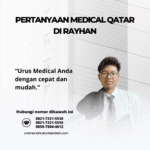 Pertanyaan medical qatar di rayhan