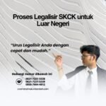 Proses legalisir skck untuk luar negeri