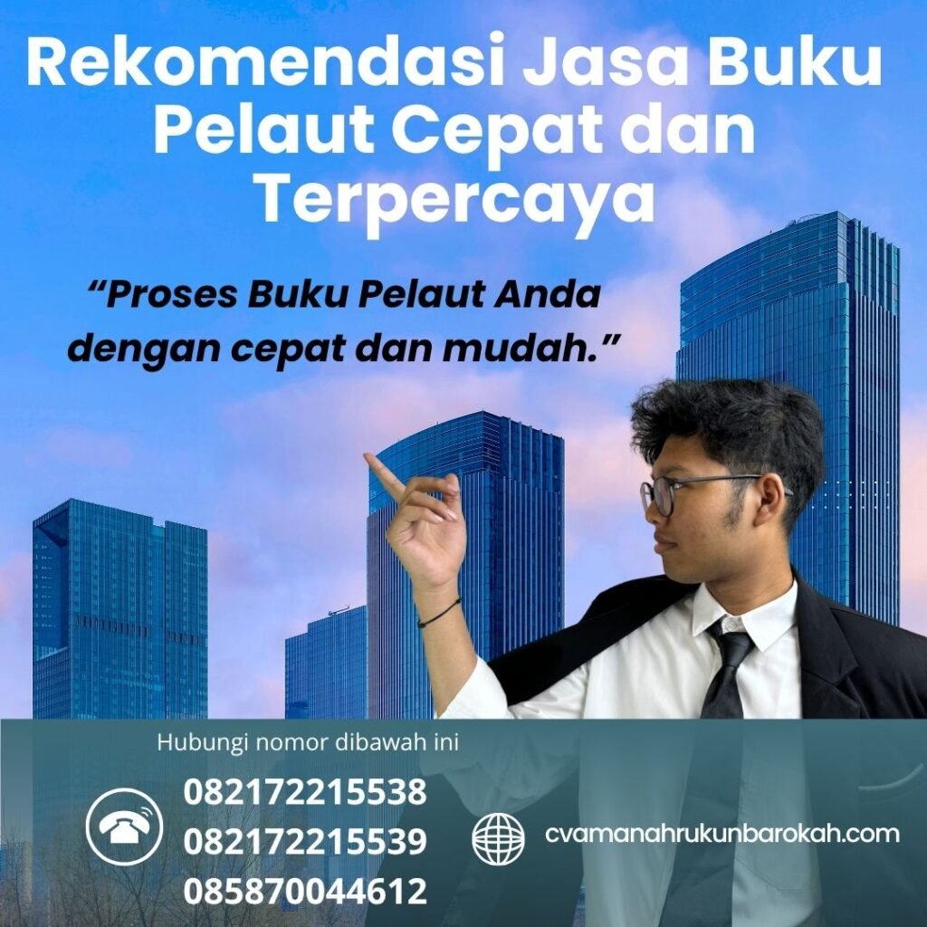 Rekomendasi jasa buku pelaut cepat dan terpercaya (1)