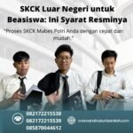 Skck luar negeri untuk beasiswa ini syarat resminya