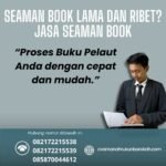 Seaman book lama dan ribet jasa seaman book