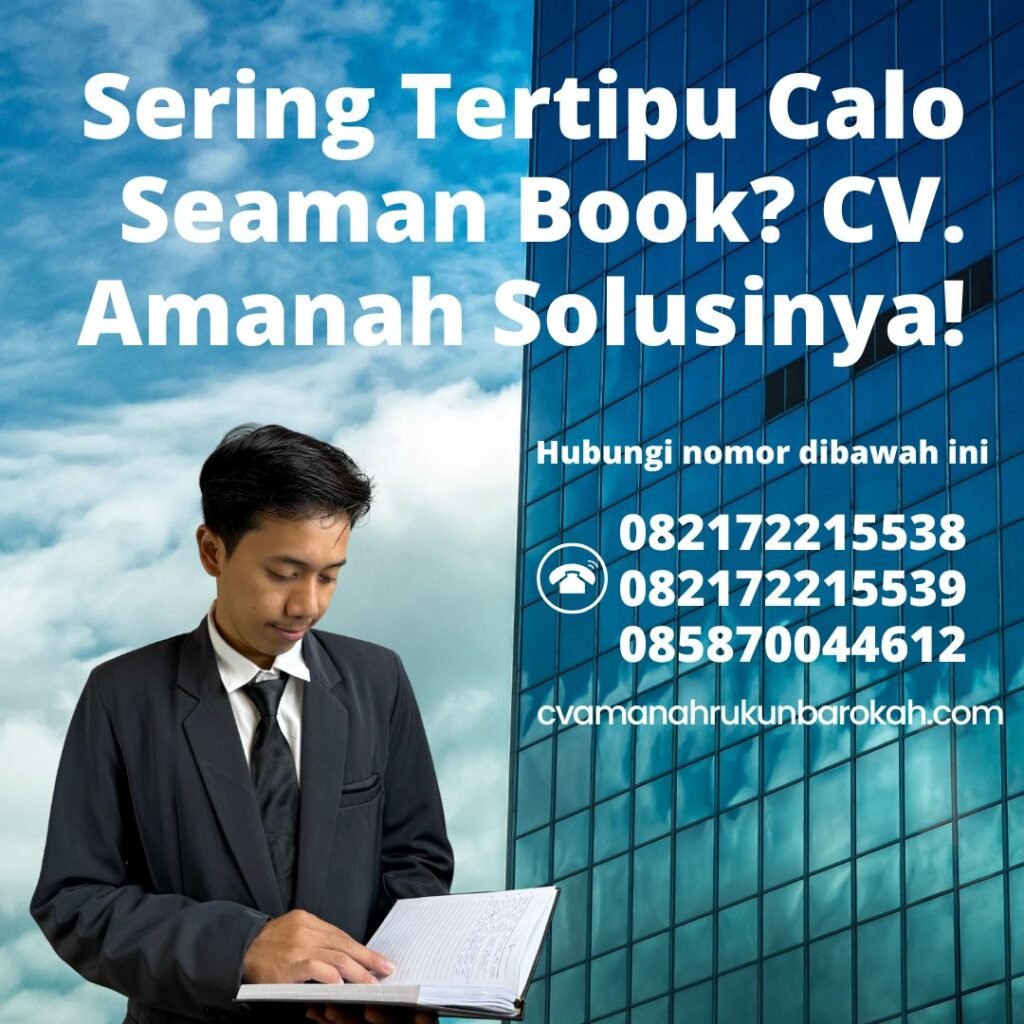 Sering Tertipu Calo Seaman Book CV. Amanah Solusinya! Sering tertipu calo seaman book cv. amanah solusinya!