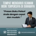 Tempat mengurus seaman book terpercaya di surabaya
