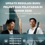 Update regulasi buku pelaut dan pelayaran di tahun 2025