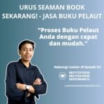 Urus seaman book sekarang! jasa buku pelaut