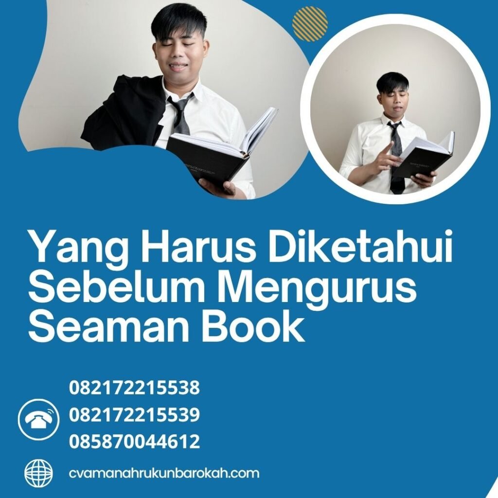 Yang harus diketahui sebelum mengurus seaman book (1)