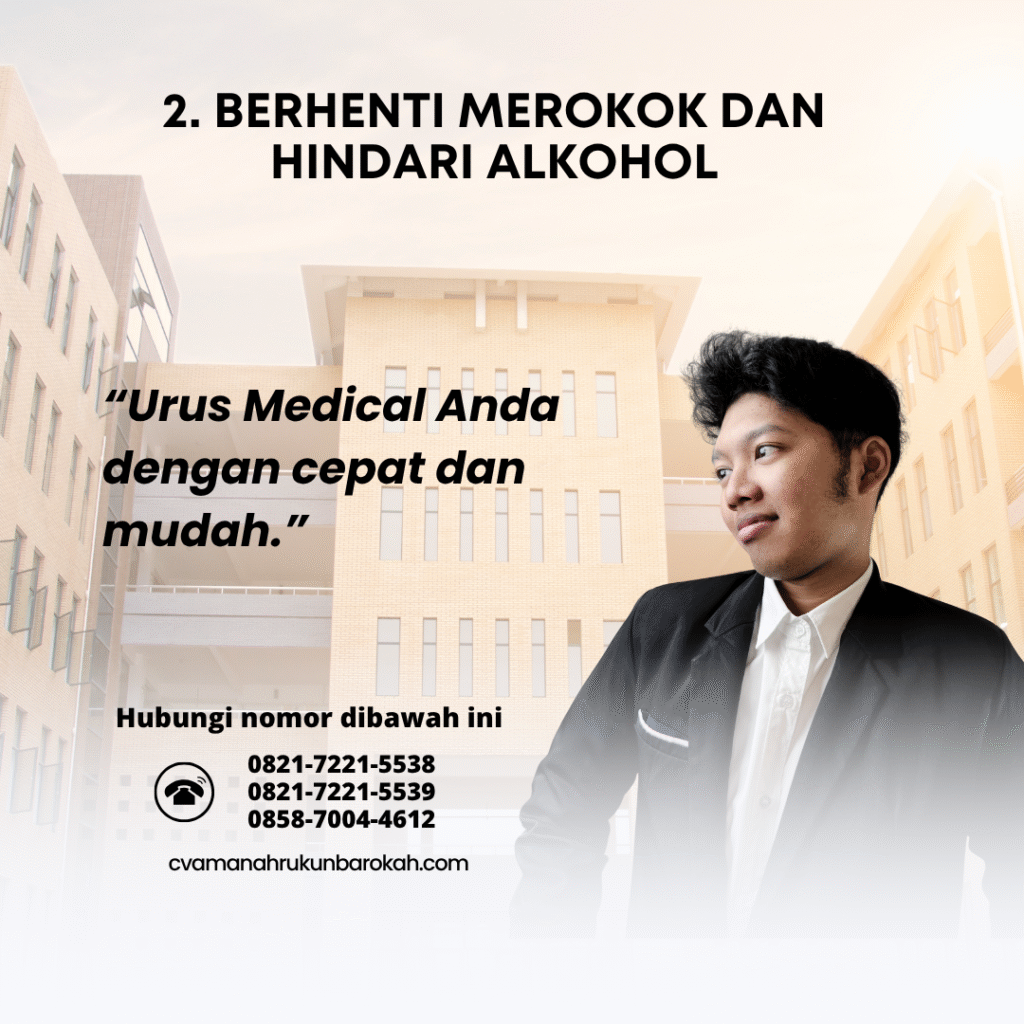 2. Berhenti Merokok dan Hindari Alkohol