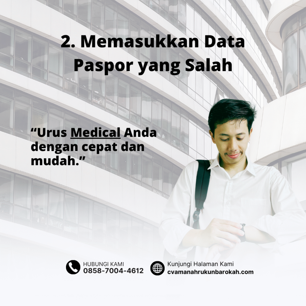 2. Memasukkan Data Paspor yang Salah