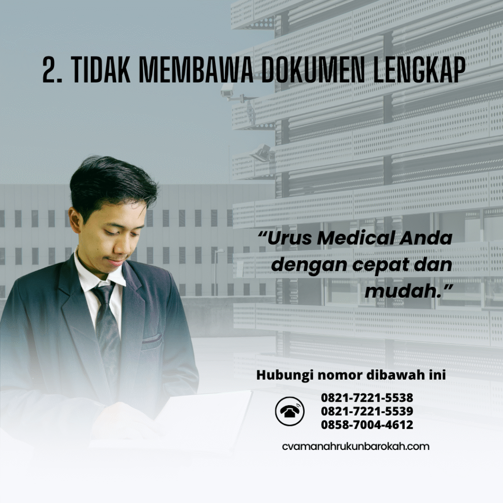 2. Tidak Membawa Dokumen Lengkap 2. Tidak Membawa Dokumen Lengkap