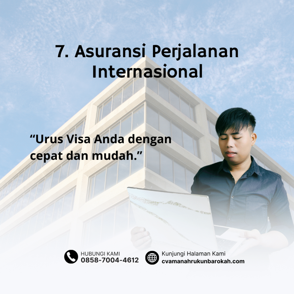 7. Asuransi Perjalanan Internasional