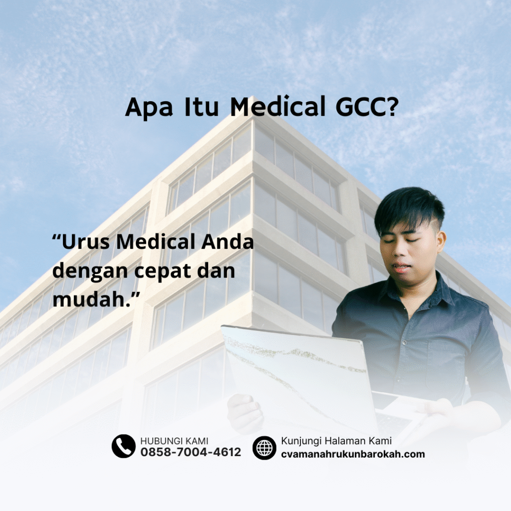 Apa Itu Medical GCC