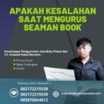 Apakah Kesalahan Saat Mengurus Seaman Book