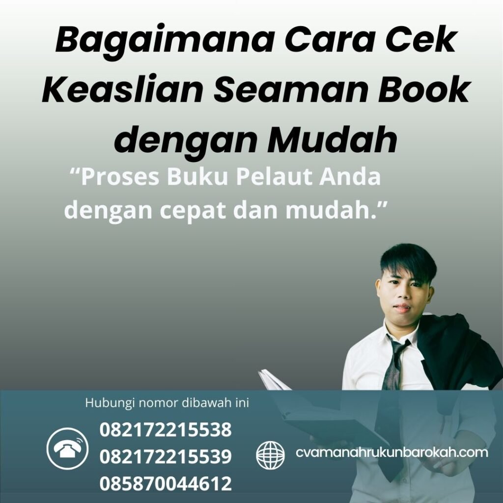 Bagaimana Cara Cek Keaslian Seaman Book dengan Mudah (1)