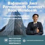 Bagaimana Jasa Permohonan Seaman Book Mendesak