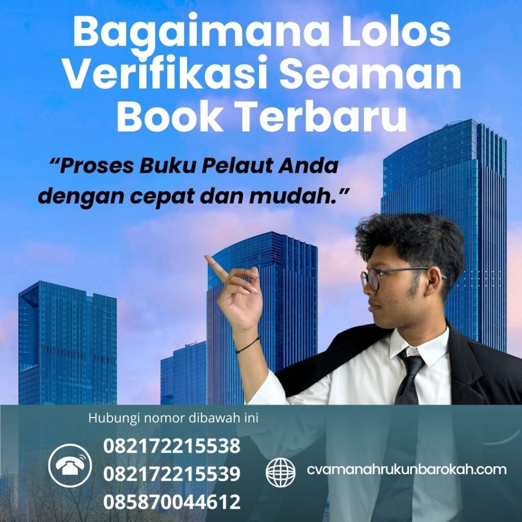 Bagaimana Lolos Verifikasi Seaman Book Terbaru (1) Bagaimana Lolos Verifikasi Seaman Book Terbaru (1)