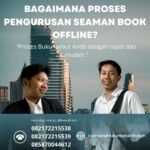 Bagaimana Proses Pengurusan Seaman Book Offline