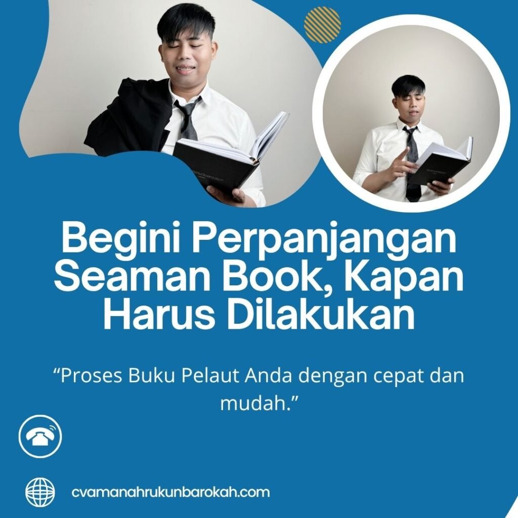 Begini Perpanjangan Seaman Book, Kapan Harus Dilakukan (1) Begini Perpanjangan Seaman Book, Kapan Harus Dilakukan (1)