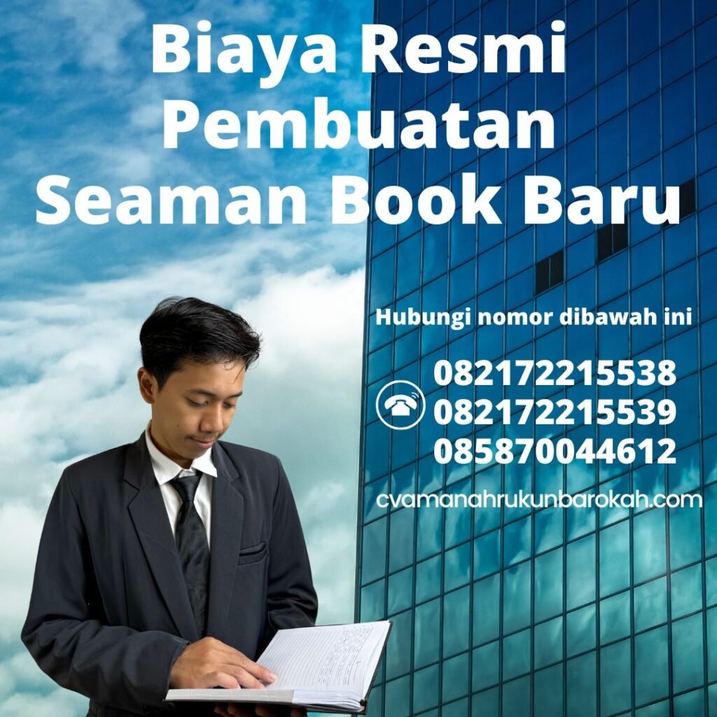 Biaya Resmi Pembuatan Seaman Book Baru