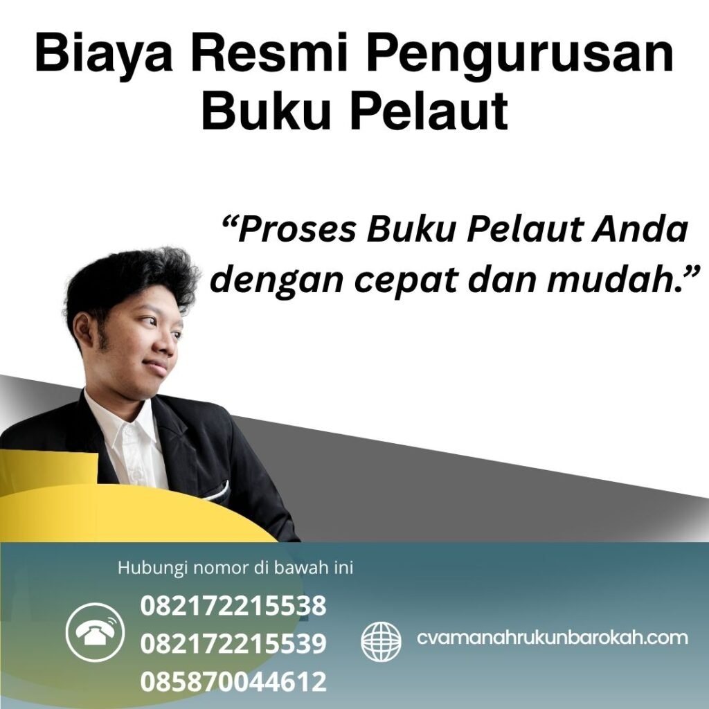 Biaya Resmi Pengurusan Buku Pelaut