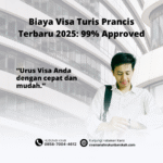 Biaya Visa Turis Prancis Terbaru 2025 99% Approved