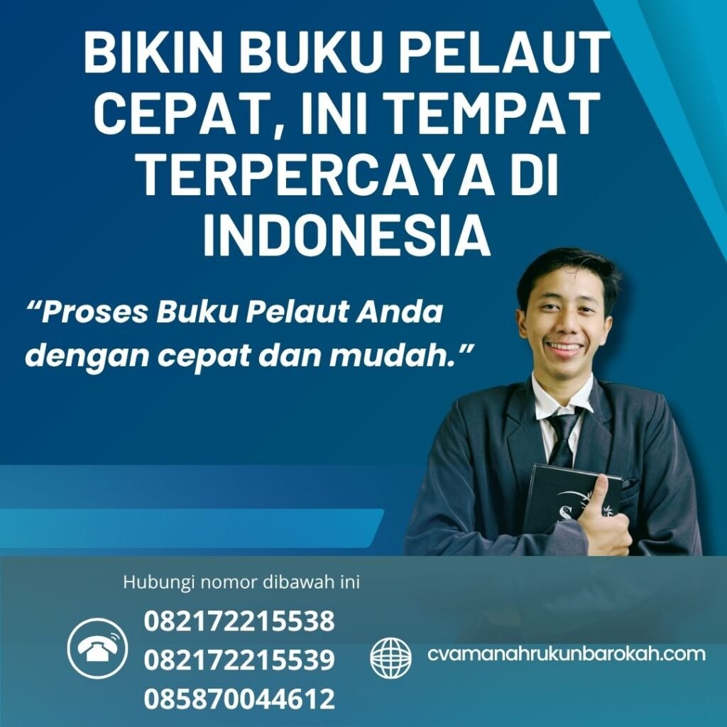 Bikin buku pelaut cepat, ini tempat terpercaya di indonesia