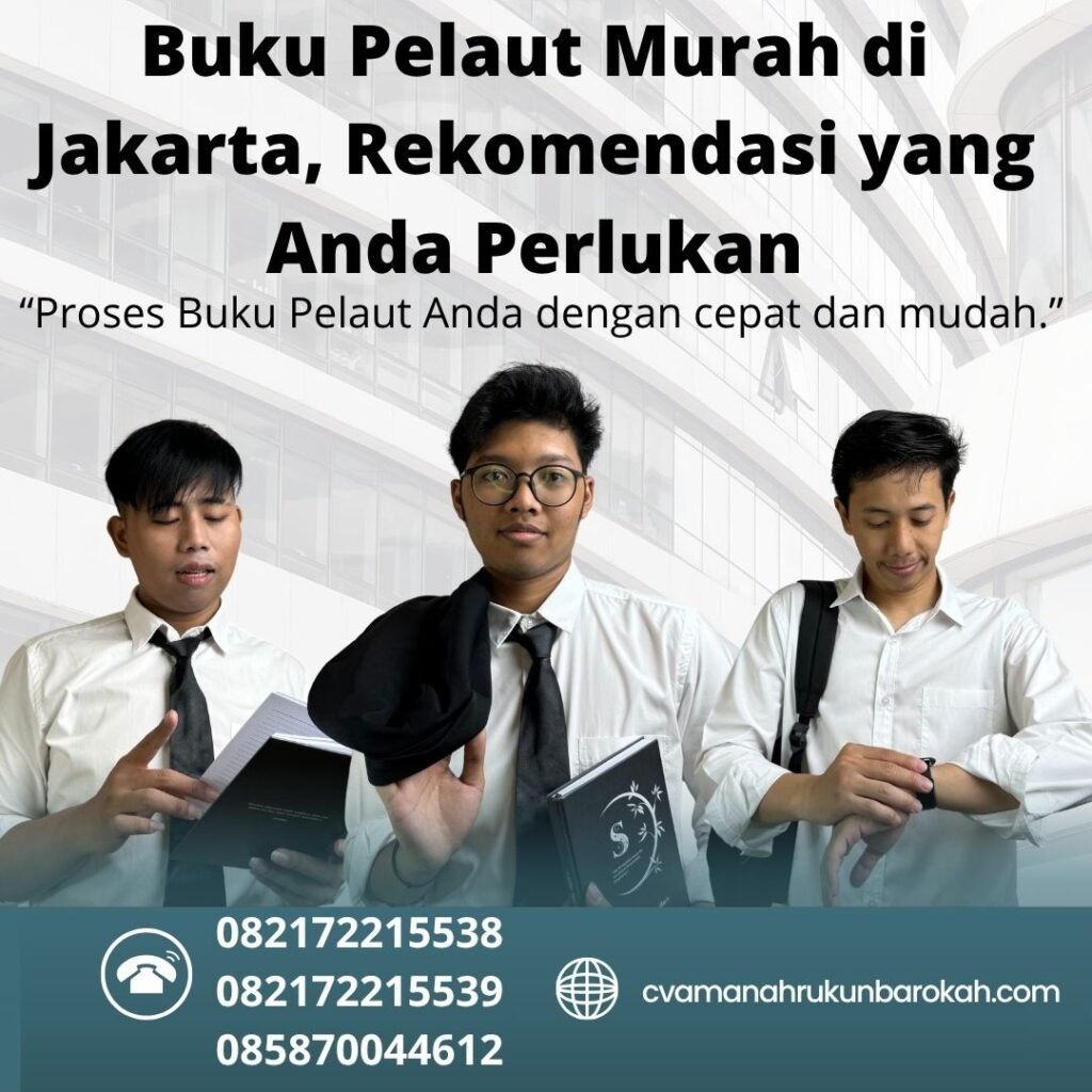 Buku Pelaut Murah di Jakarta, Rekomendasi yang Anda Perlukan