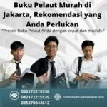 Buku Pelaut Murah di Jakarta, Rekomendasi yang Anda Perlukan