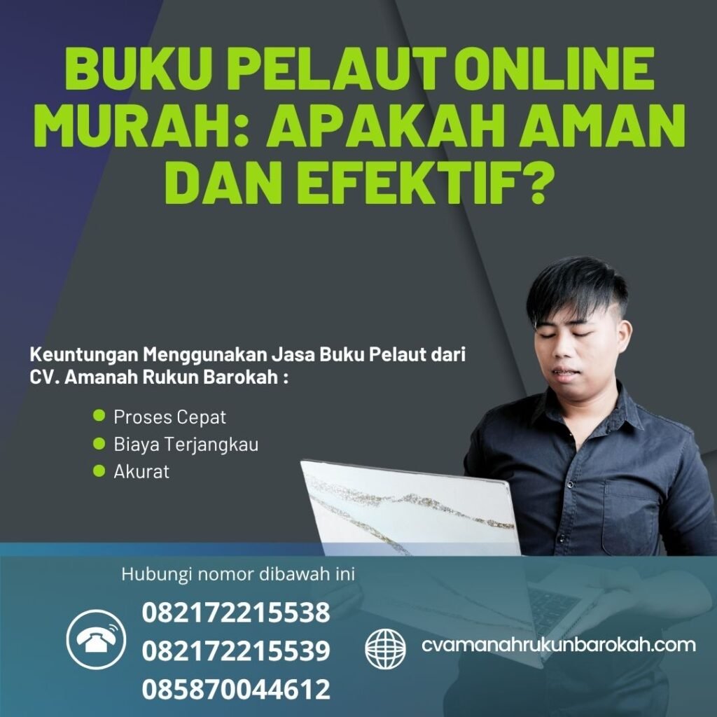 Buku Pelaut Online Murah Apakah Aman dan Efektif