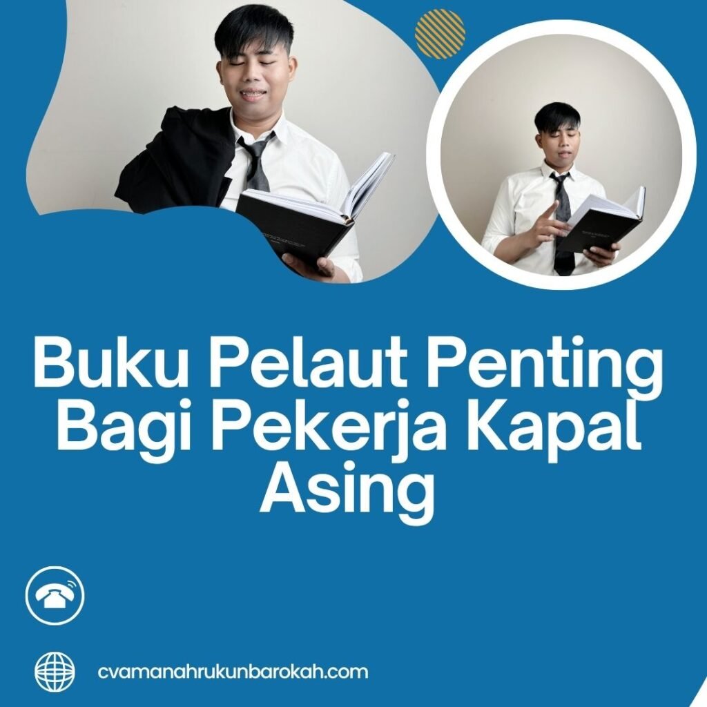 Buku pelaut penting bagi pekerja kapal asing (1)