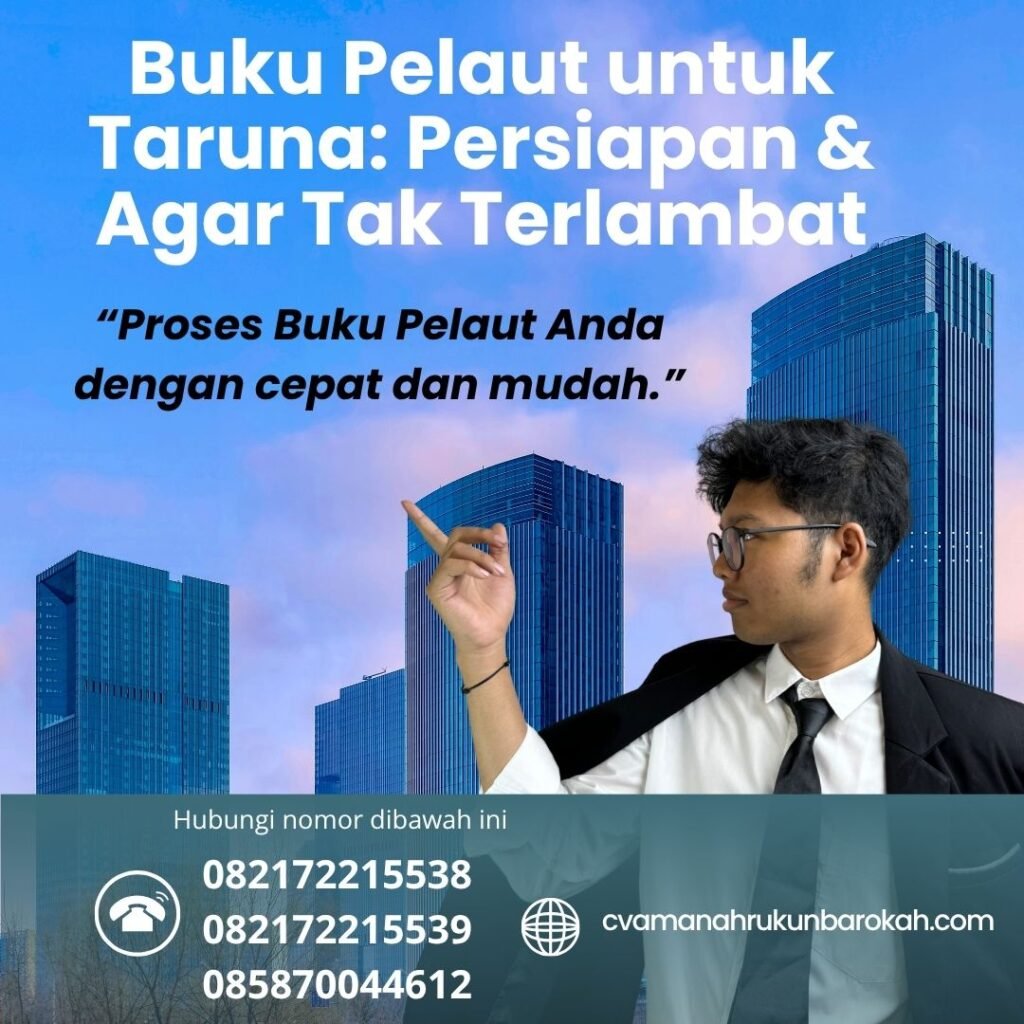Buku pelaut untuk taruna persiapan & agar tak terlambat (1)