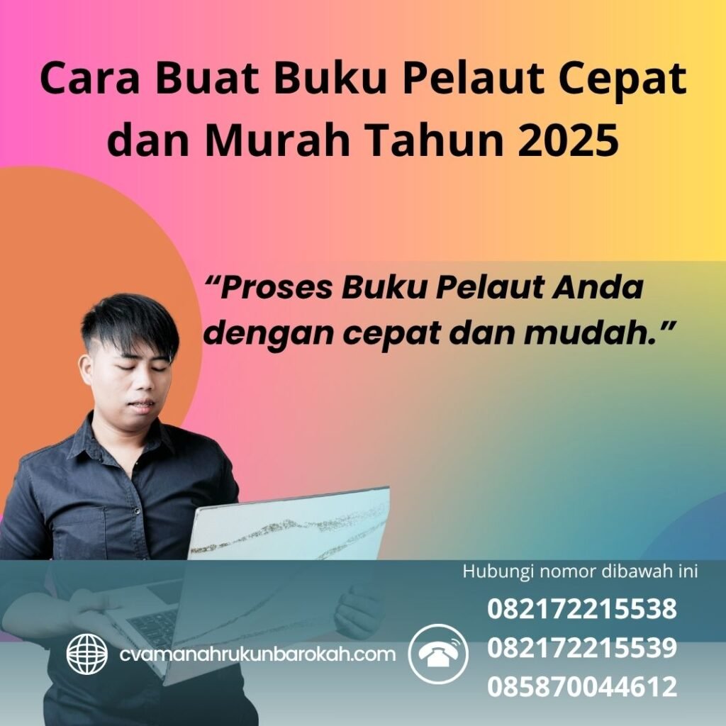 Cara Buat Buku Pelaut Cepat dan Murah Tahun 2025 (1)