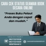 Cara Cek Status Seaman Book Secara Online