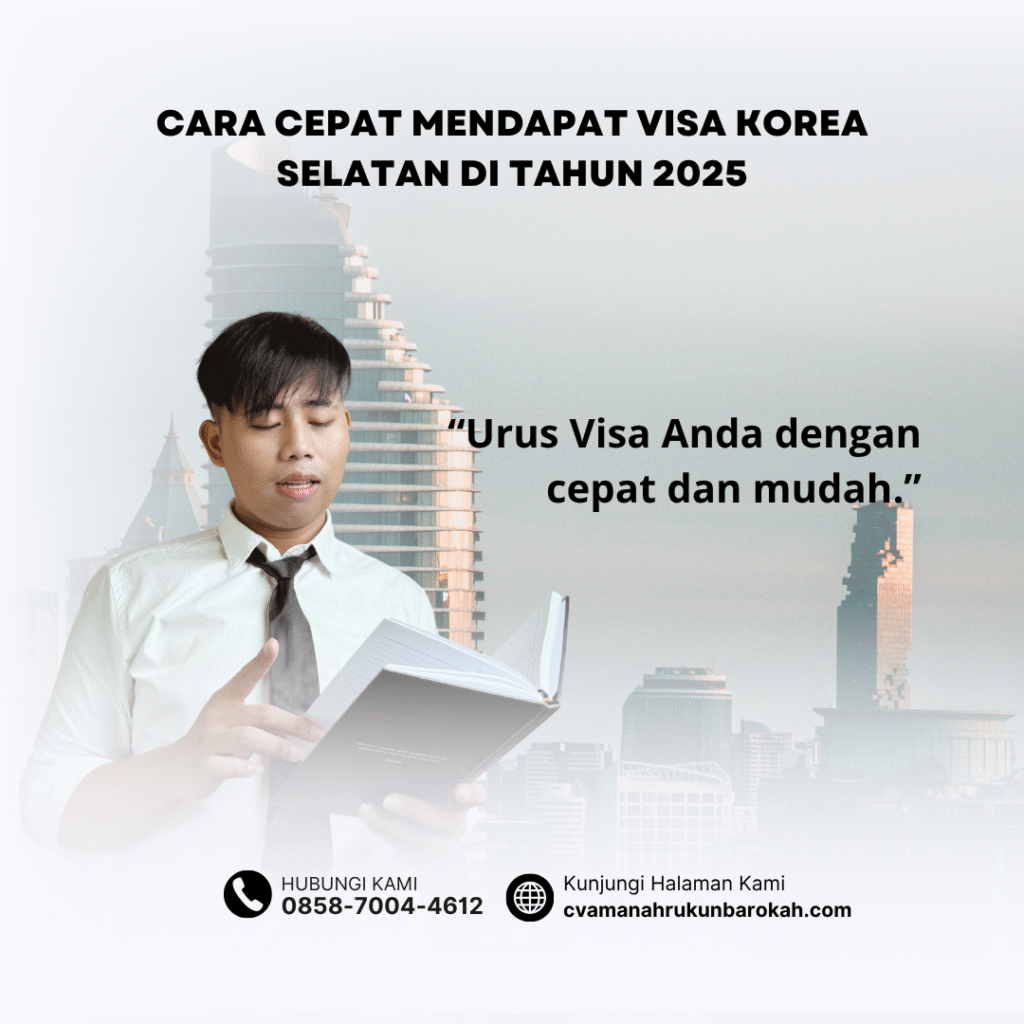 Cara Cepat Mendapat Visa Korea Selatan di Tahun