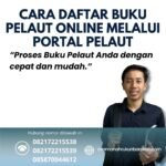 Cara Daftar Buku Pelaut Online Melalui Portal Pelaut (1)