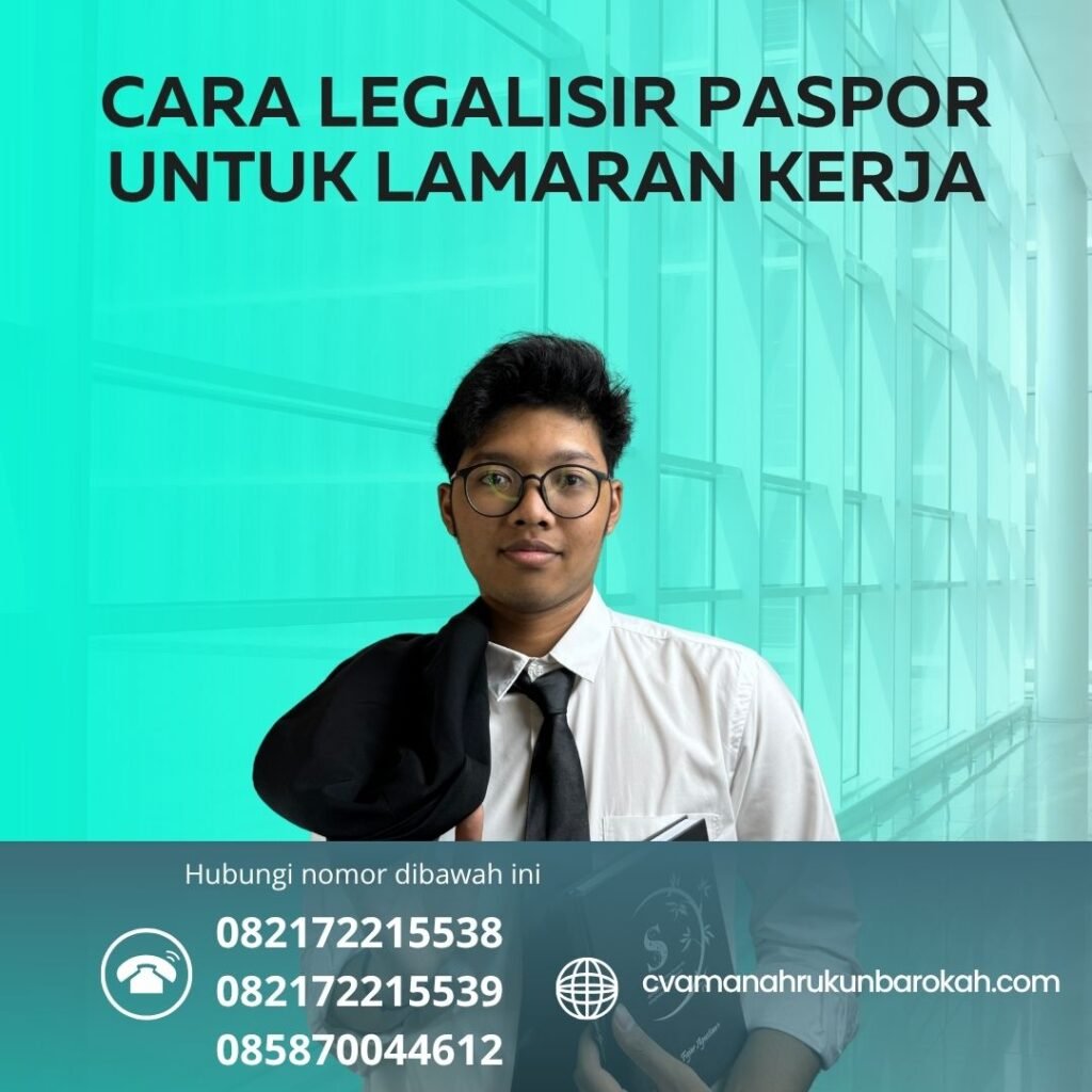 Cara Legalisir Paspor untuk Lamaran Kerja (1)