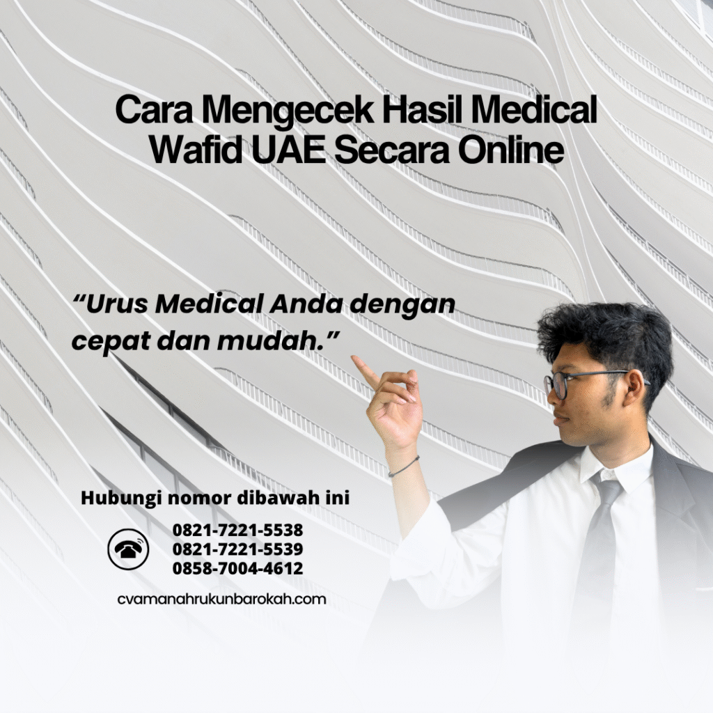 Cara mengecek hasil medical wafid uae secara online