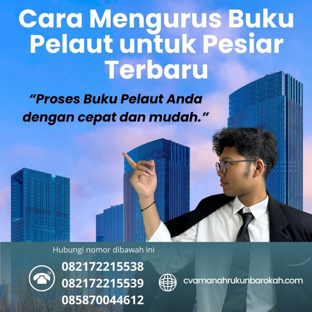 Cara Mengurus Buku Pelaut untuk Pesiar Terbaru (1)