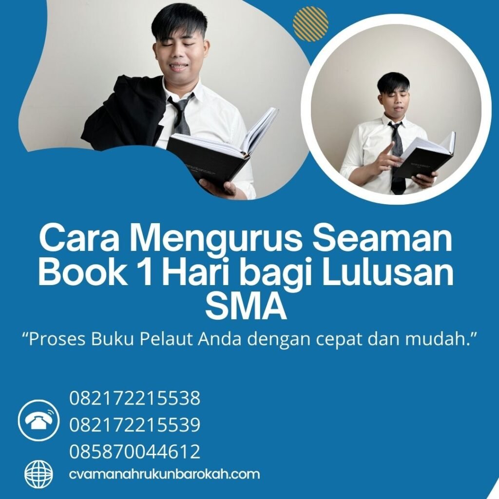 Cara Mengurus Seaman Book 1 Hari bagi Lulusan SMA (1)
