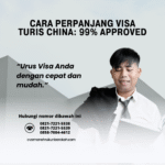 Cara Perpanjang Visa Turis China 99% Approved