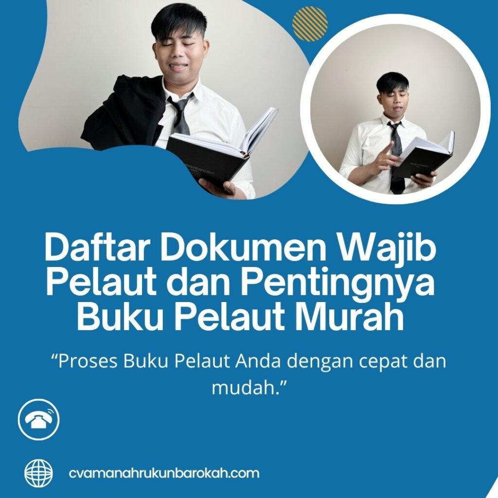 Daftar Dokumen Wajib Pelaut dan Pentingnya Buku Pelaut Murah