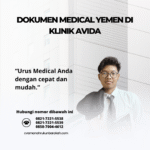 Dokumen Medical Yemen di Klinik Avida