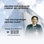 Dokumen Visa Arab Saudi Lengkap 99% Approved